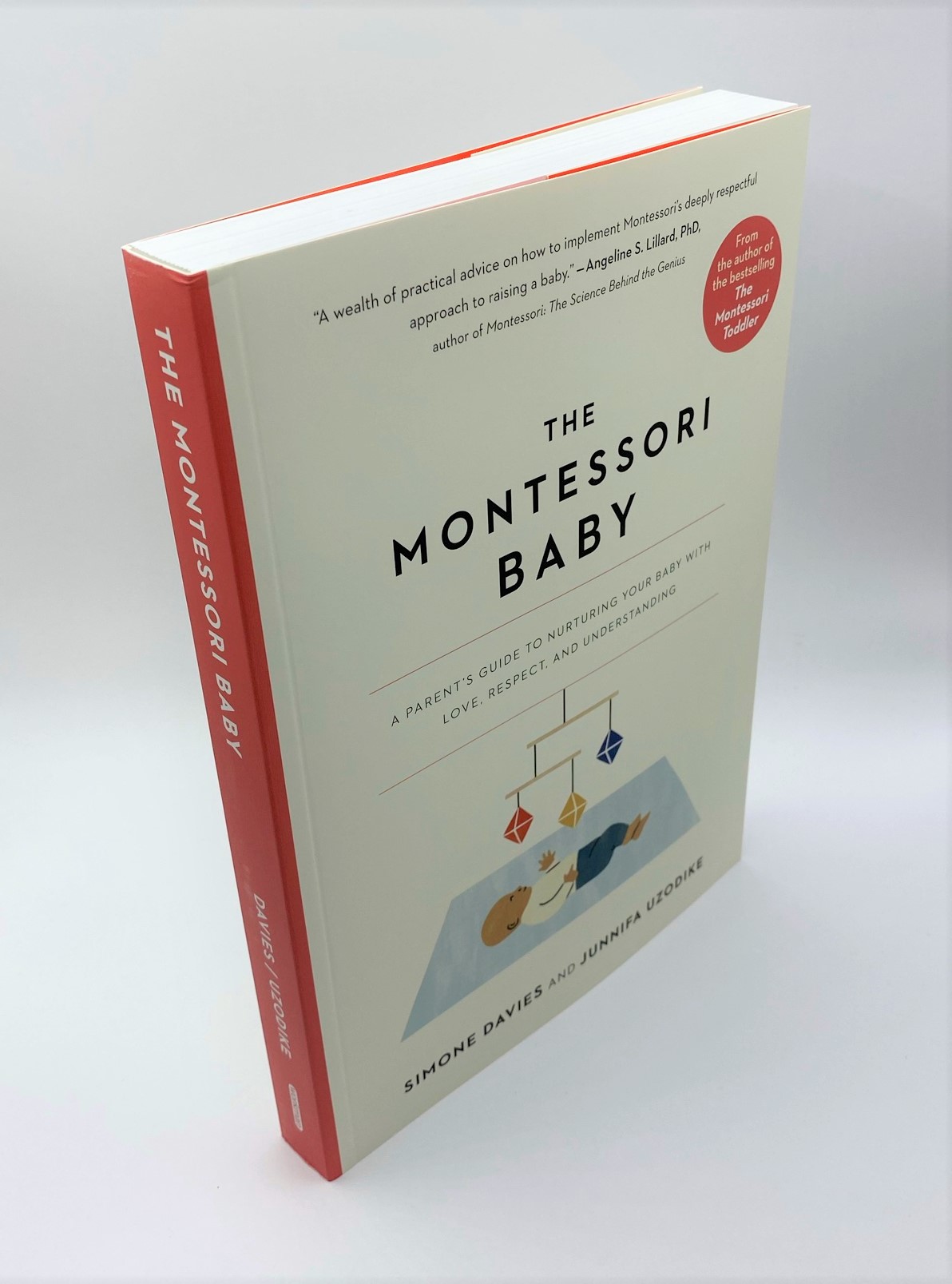 The Montessori Baby – A Parent’s Guide to Nurturing Your Baby with Love, Respect and Understanding