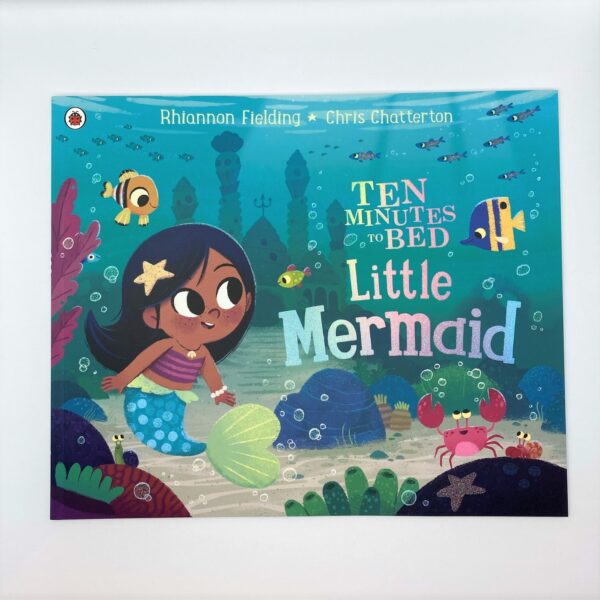 Ten Minutes to Bed: Little Mermaid – A Magical Bedtime Countdown for Dreaming Little Ones!